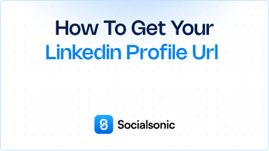 How to Get Your LinkedIn URL: A Simple Step-by-Step Guide