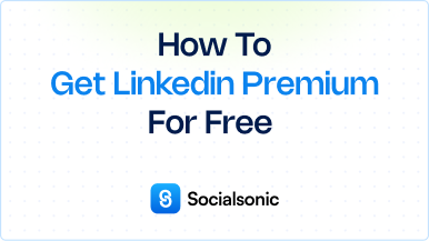 How to Get LinkedIn Premium for Free – A Step-by-Step Guide